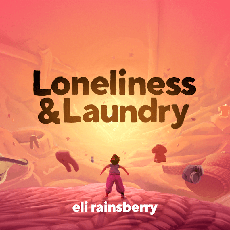 Loneliness and Laundry